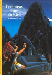 Les Incas, peuple du Soleil by Alain Gheerbrant
