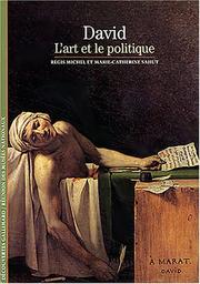 David, l'art et le politique by Régis Michel