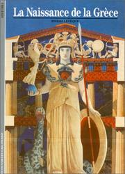 La Naissance de la Grèce by Pierre Lévêque