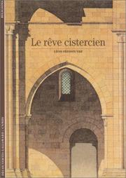Le Rêve cistercien by Léon Pressouyre