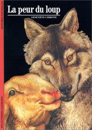 La peur du loup by Geneviève Carbone