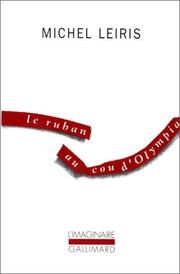 Le Ruban au cou d'Olympia by Leiris M