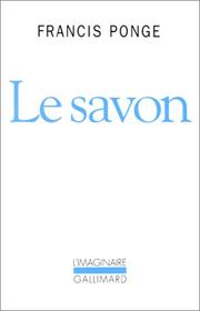 Le savon by Francis Ponge