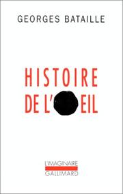 Histoire de l'oeil by Georges Bataille