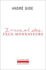 Journal des "Faux-monnayeurs" by André Gide