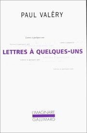 Lettres à quelques-uns by Paul Valéry