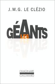 Les géants by J. M. G. Le Clézio