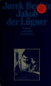 Jakob der Lügner by Jurek Becker