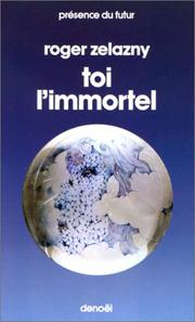 This Immortal by Roger Zelazny