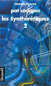Synners by Pat Cadigan