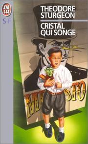Los Cristales Sonadores by Theodore Sturgeon