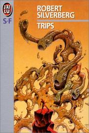 Trips by Robert Silverberg