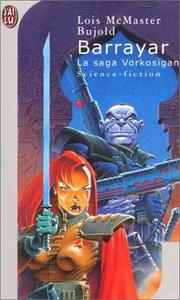 Barrayar by Lois McMaster Bujold