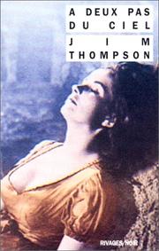 À deux pas du ciel by Jim Thompson