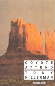 Coyote attend by Tony Hillerman