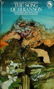 The song of Rhiannon by Evangeline Walton
